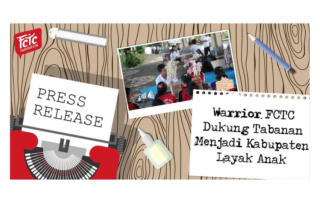 Warrior FCTC Dukung Tabanan Menjadi Kabupaten Layak Anak
